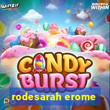 rodesarah erome